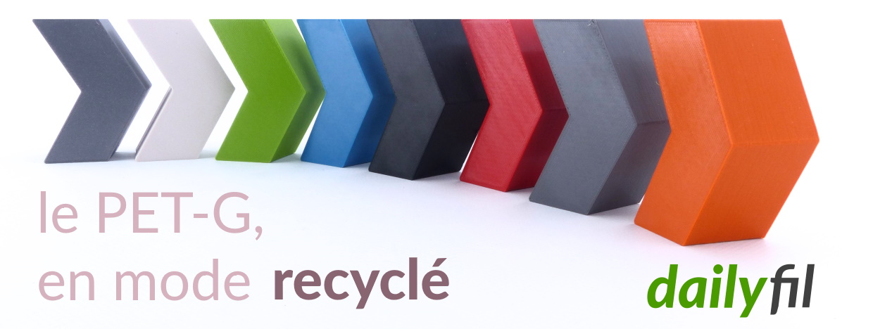 PET-G recyclé dailyfil : le filament recyclé sans perte de qualité